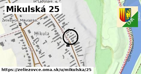 Mikulská 25, Želiezovce