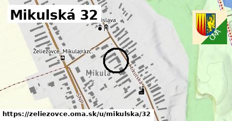 Mikulská 32, Želiezovce