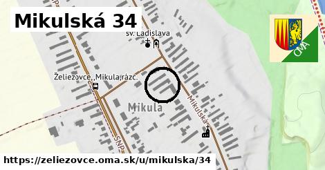 Mikulská 34, Želiezovce