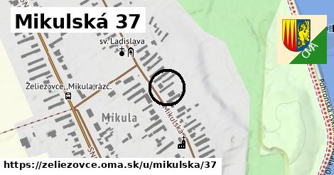 Mikulská 37, Želiezovce