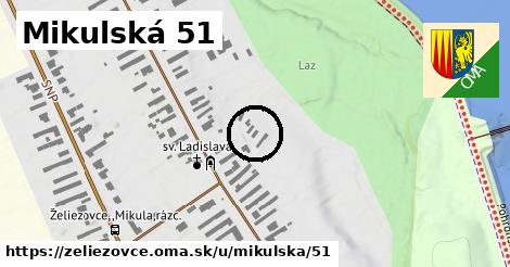 Mikulská 51, Želiezovce