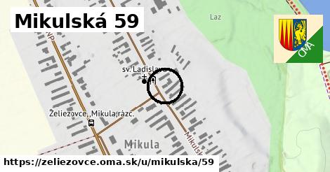 Mikulská 59, Želiezovce