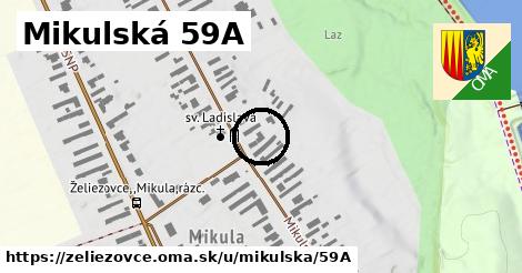 Mikulská 59A, Želiezovce