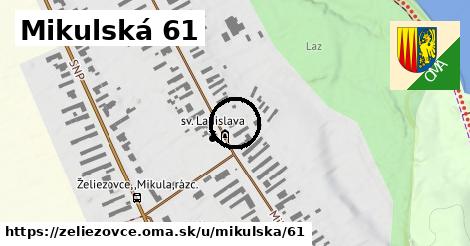 Mikulská 61, Želiezovce