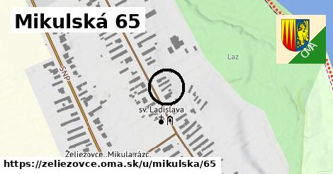 Mikulská 65, Želiezovce
