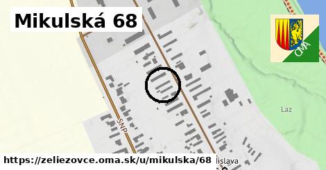 Mikulská 68, Želiezovce