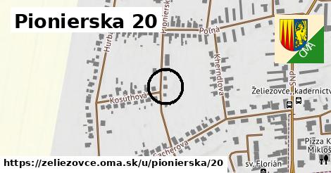 Pionierska 20, Želiezovce