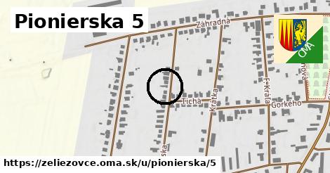 Pionierska 5, Želiezovce