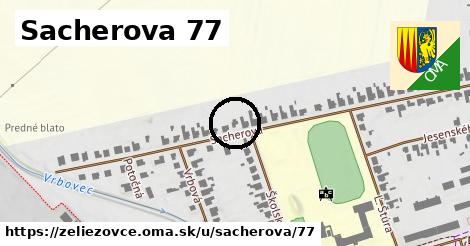 Sacherova 77, Želiezovce