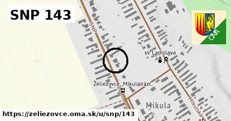 SNP 143, Želiezovce