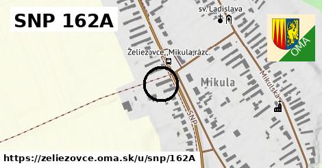 SNP 162A, Želiezovce