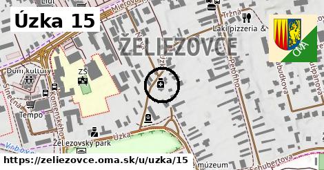 Úzka 15, Želiezovce