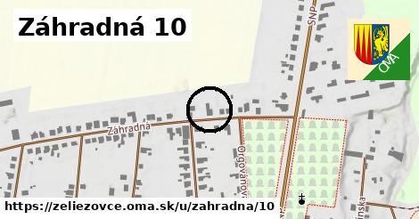 Záhradná 10, Želiezovce