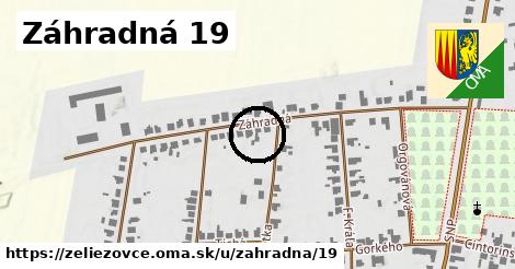 Záhradná 19, Želiezovce