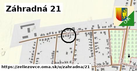 Záhradná 21, Želiezovce