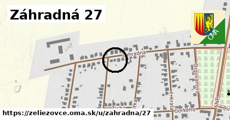 Záhradná 27, Želiezovce