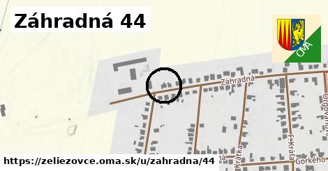 Záhradná 44, Želiezovce