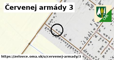 Červenej armády 3, Želovce