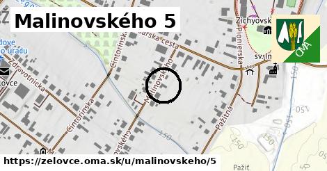 Malinovského 5, Želovce