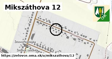 Mikszáthova 12, Želovce