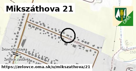 Mikszáthova 21, Želovce