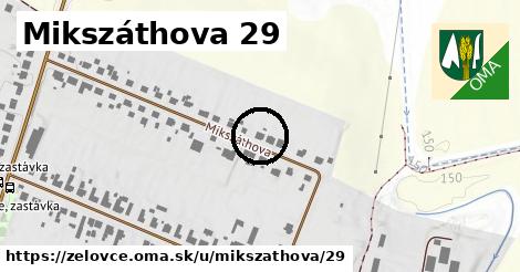 Mikszáthova 29, Želovce