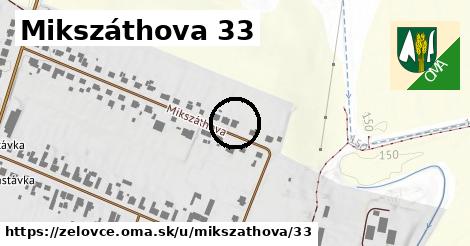 Mikszáthova 33, Želovce