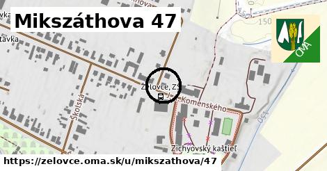 Mikszáthova 47, Želovce