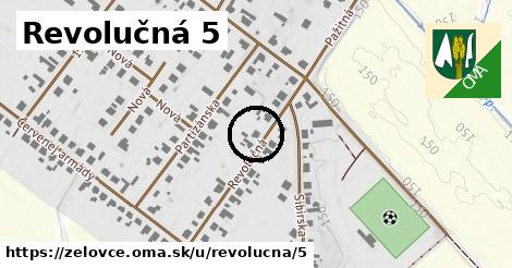 Revolučná 5, Želovce