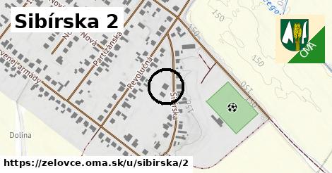 Sibírska 2, Želovce