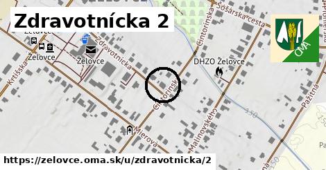 Zdravotnícka 2, Želovce