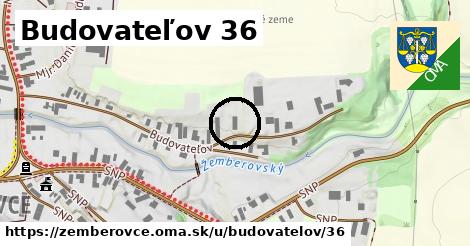 Budovateľov 36, Žemberovce