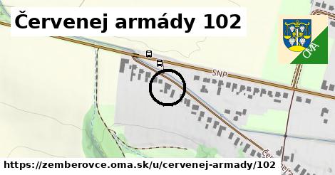 Červenej armády 102, Žemberovce