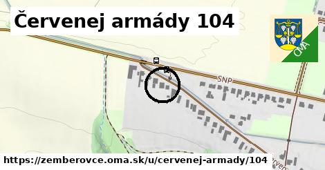 Červenej armády 104, Žemberovce