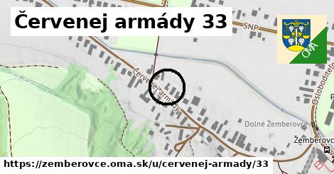 Červenej armády 33, Žemberovce