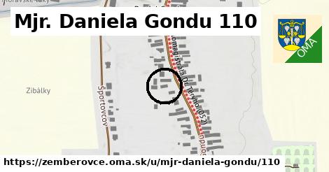 Mjr. Daniela Gondu 110, Žemberovce