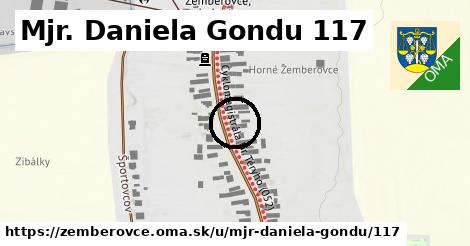 Mjr. Daniela Gondu 117, Žemberovce