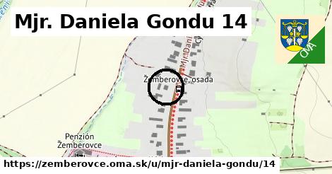 Mjr. Daniela Gondu 14, Žemberovce
