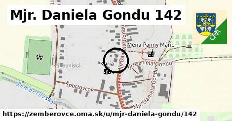 Mjr. Daniela Gondu 142, Žemberovce