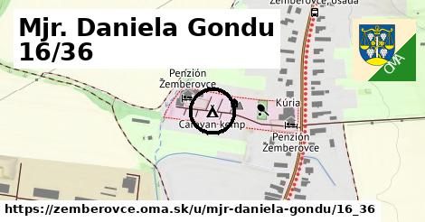 Mjr. Daniela Gondu 16/36, Žemberovce