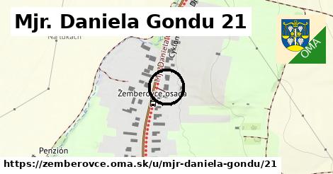 Mjr. Daniela Gondu 21, Žemberovce
