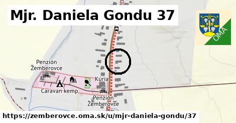 Mjr. Daniela Gondu 37, Žemberovce