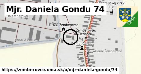 Mjr. Daniela Gondu 74, Žemberovce