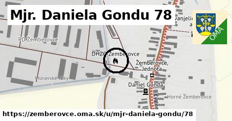 Mjr. Daniela Gondu 78, Žemberovce