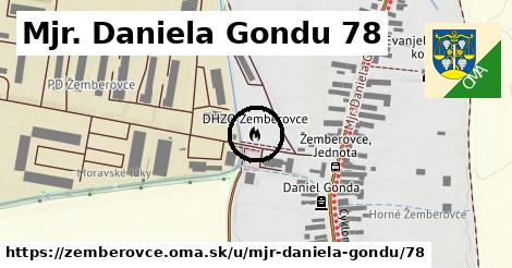 Mjr. Daniela Gondu 78, Žemberovce