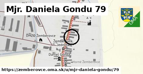 Mjr. Daniela Gondu 79, Žemberovce