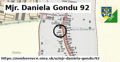 Mjr. Daniela Gondu 92, Žemberovce