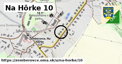 Na Hôrke 10, Žemberovce