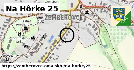 Na Hôrke 25, Žemberovce