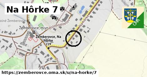 Na Hôrke 7, Žemberovce